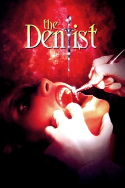 Watch Free The Dentist Full Movies MyFamilyTV