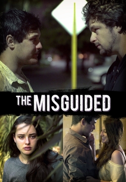 Watch Free The Misguided Full Movies MyFamilyTV