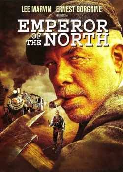 Watch Free Emperor of the North Full Movies MyFamilyTV