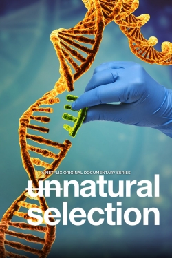 Watch Free Unnatural Selection Full Movies MyFamilyTV