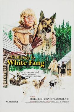 Watch Free Challenge to White Fang Full Movies MyFamilyTV