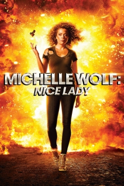 Watch Free Michelle Wolf: Nice Lady Full Movies MyFamilyTV