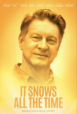 Watch Free It Snows All the Time Full Movies MyFamilyTV