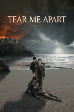 Watch Free Tear Me Apart Full Movies MyFamilyTV