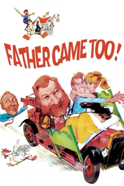 Watch Free Father Came Too! Full Movies MyFamilyTV