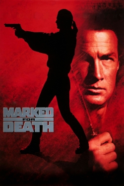 Watch Free Marked for Death Full Movies MyFamilyTV