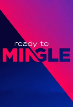 Watch Free Ready to Mingle Full Movies MyFamilyTV