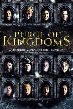 Watch Free Purge of Kingdoms Full Movies MyFamilyTV