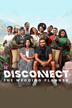 Watch Free Disconnect: The Wedding Planner Full Movies MyFamilyTV