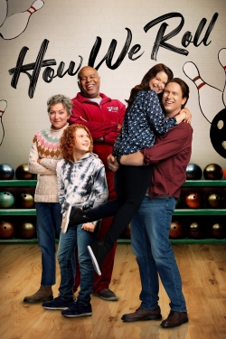 Watch Free How We Roll Full Movies MyFamilyTV