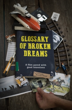 Watch Free Glossary of Broken Dreams Full Movies MyFamilyTV