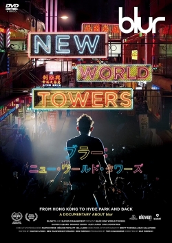 Watch Free Blur: New World Towers Full Movies MyFamilyTV