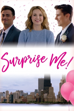 Watch Free Surprise Me! Full Movies MyFamilyTV