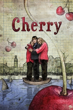 Watch Free Cherry Full Movies MyFamilyTV