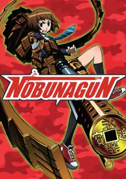 Watch Free Nobunagun Full Movies MyFamilyTV