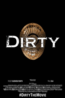 Watch Free Dirty Full Movies MyFamilyTV