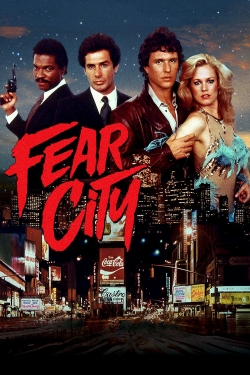 Watch Free Fear City Full Movies MyFamilyTV