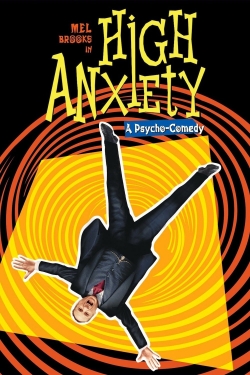 Watch Free High Anxiety Full Movies MyFamilyTV