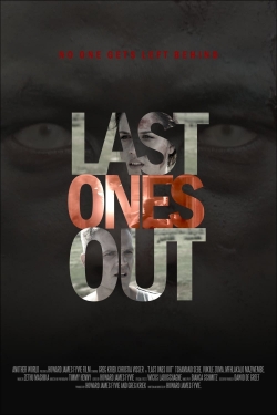 Watch Free Last Ones Out Full Movies MyFamilyTV