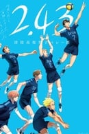 Watch Free 2.43: Seiin High School Boys Volleyball Team Full Movies MyFamilyTV