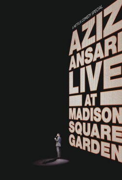 Watch Free Aziz Ansari: Live at Madison Square Garden Full Movies MyFamilyTV