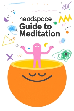 Watch Free Headspace Guide to Meditation Full Movies MyFamilyTV