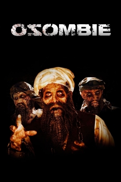 Watch Free Osombie Full Movies MyFamilyTV