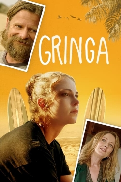 Watch Free Gringa Full Movies MyFamilyTV