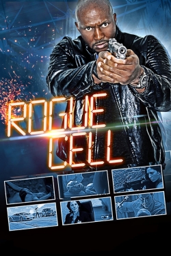 Watch Free Rogue Cell Full Movies MyFamilyTV