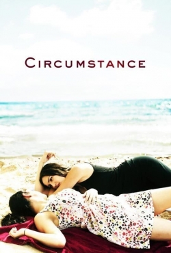 Watch Free Circumstance Full Movies MyFamilyTV