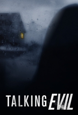 Watch Free Talking Evil Full Movies MyFamilyTV