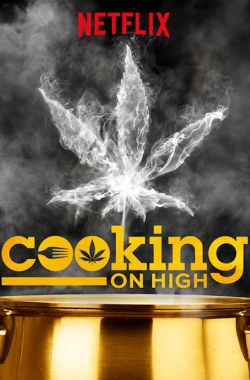 Watch Free Cooking on High Full Movies MyFamilyTV