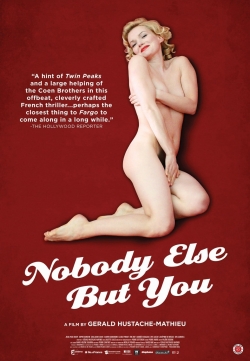 Watch Free Nobody Else But You Full Movies MyFamilyTV