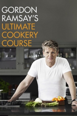 Watch Free Gordon Ramsay's Ultimate Cookery Course Full Movies MyFamilyTV