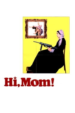 Watch Free Hi, Mom! Full Movies MyFamilyTV