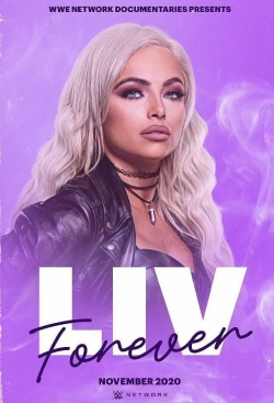 Watch Free WWE: Liv Forever Full Movies MyFamilyTV