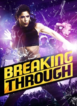 Watch Free Breaking Through Full Movies MyFamilyTV