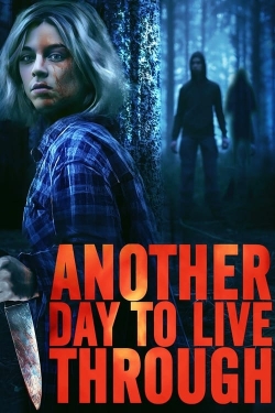 Watch Free Another Day to Live Through Full Movies MyFamilyTV