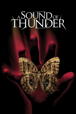 Watch Free A Sound of Thunder Full Movies MyFamilyTV