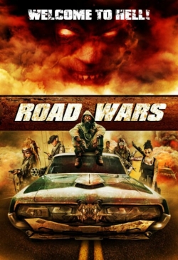 Watch Free Road Wars Full Movies MyFamilyTV