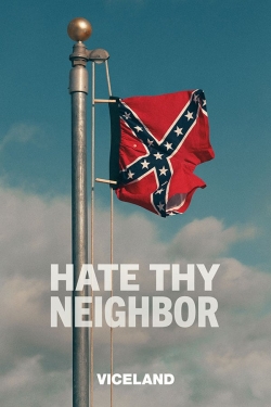 Watch Free Hate Thy Neighbor Full Movies MyFamilyTV