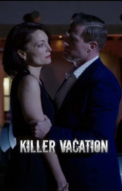 Watch Free Killer Vacation Full Movies MyFamilyTV