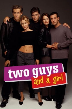 Watch Free Two Guys and a Girl Full Movies MyFamilyTV