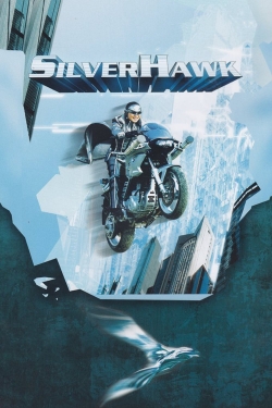 Watch Free Silver Hawk Full Movies MyFamilyTV