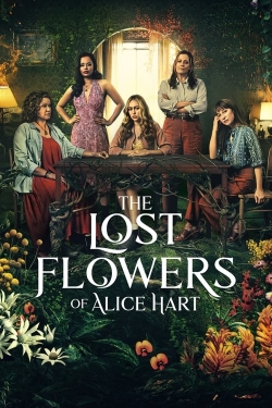 Watch Free The Lost Flowers of Alice Hart Full Movies MyFamilyTV