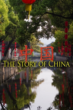 Watch Free The Story of China Full Movies MyFamilyTV