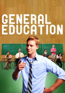 Watch Free General Education Full Movies MyFamilyTV