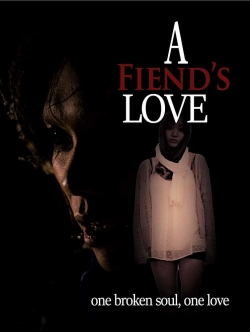 Watch Free A Fiend's Love Full Movies MyFamilyTV