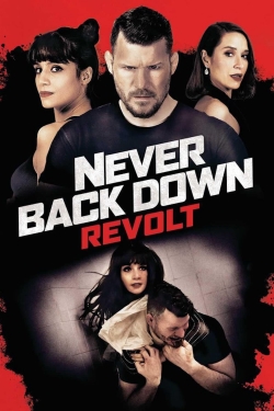 Watch Free Never Back Down: Revolt Full Movies MyFamilyTV