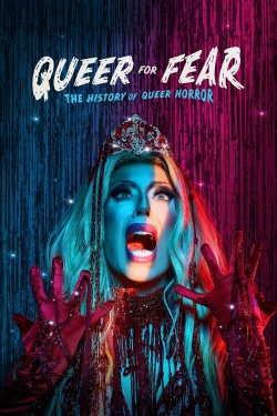 Watch Free Queer for Fear: The History of Queer Horror Full Movies MyFamilyTV